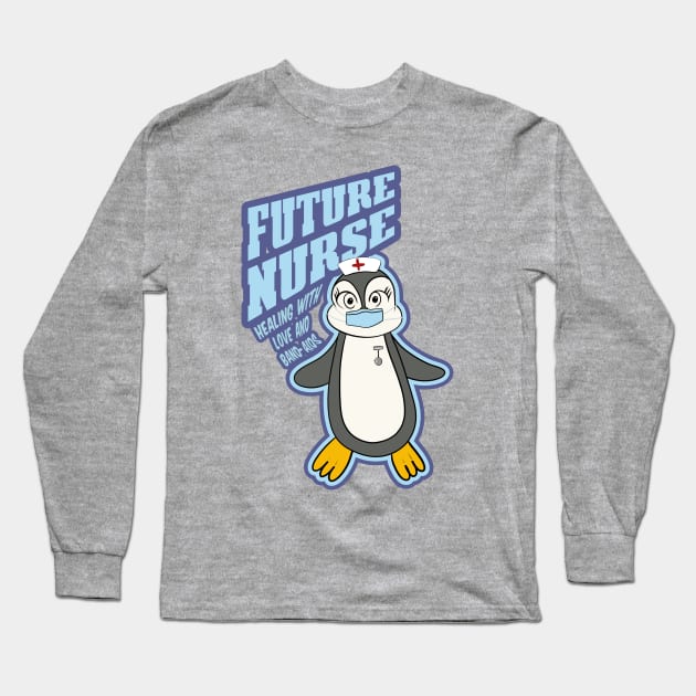 Future Nurse Long Sleeve T-Shirt by Quietly Creative